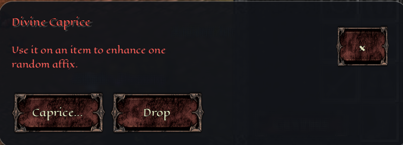 Caprice system to improve one affix of your items